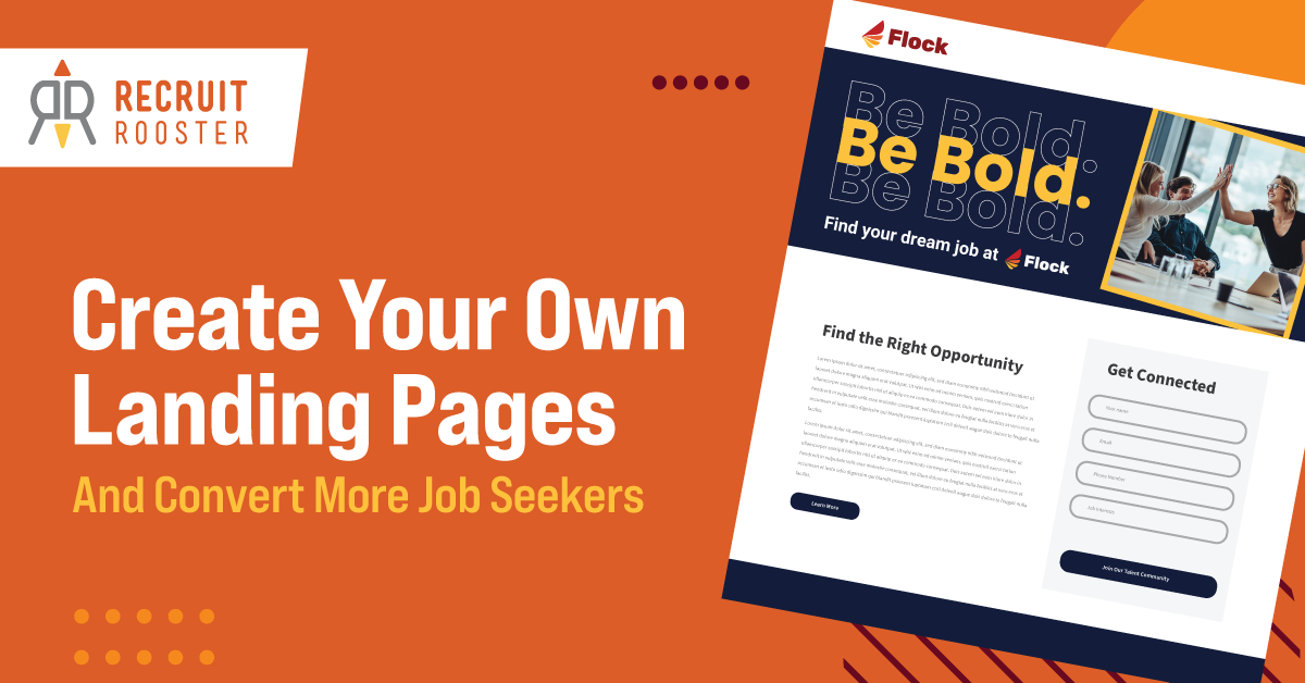 How to create effective recruitment landing pages with Recruit Rooster's Talent Engage recruitment marketing software