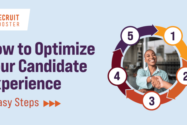 Candidate experience optimization, Talent Engage, Recruit Rooster